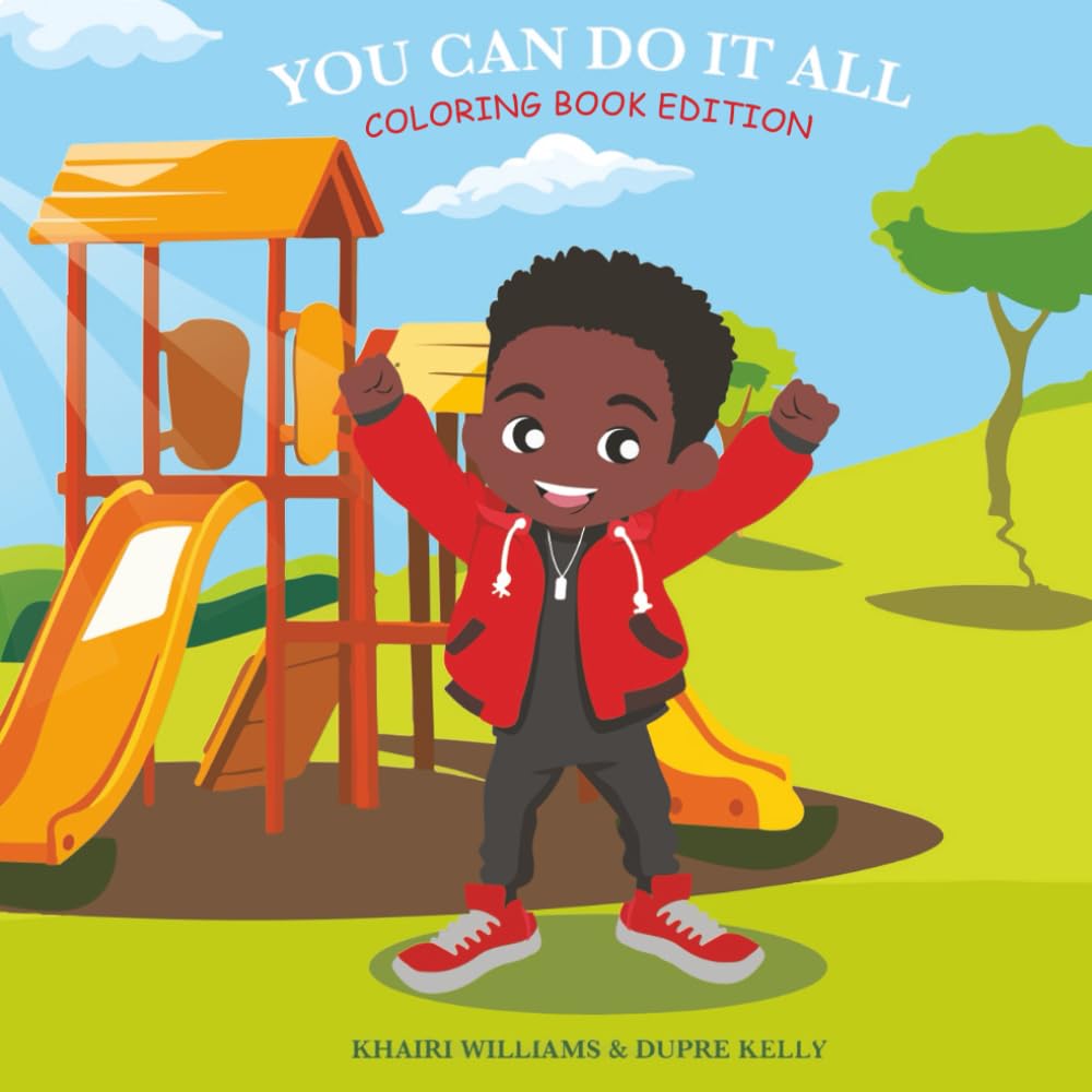 You Can Do It All - Coloring Edition
